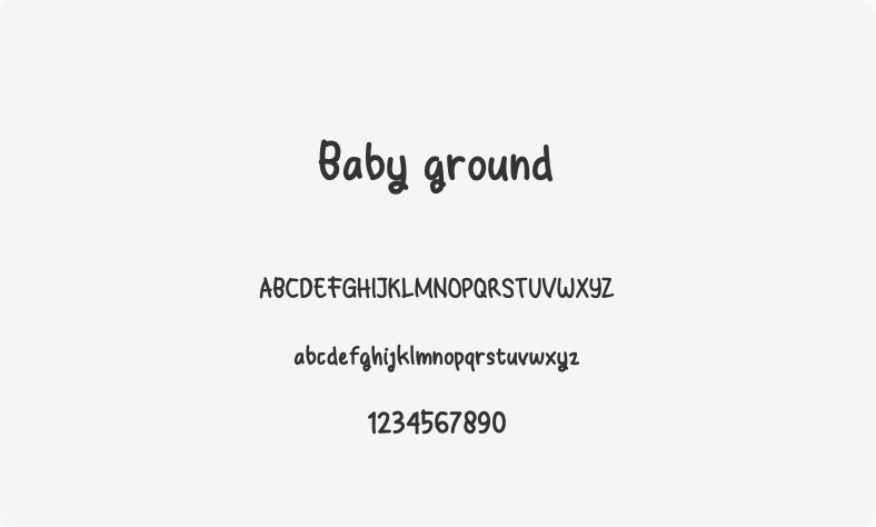 Baby ground